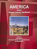 America North Mineral Industry Handbook Volume 1 United States Oil and Gas Sector