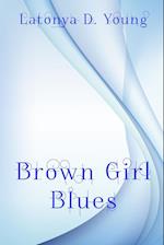 Brown Girl Blues