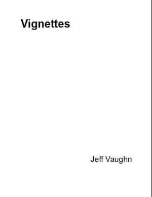 Vignettes