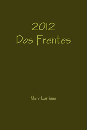 2012 DOS Frentes