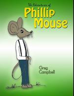 The Adventures of Phillip Mouse