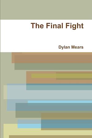 The Final Fight