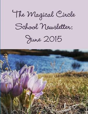 The Magical Circle School Newsletter