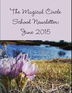 The Magical Circle School Newsletter