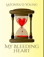 My Bleeding Heart