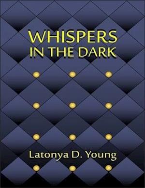 Whispers in the Dark