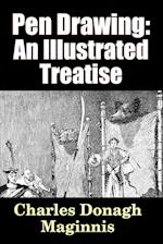 Pen Drawing - an Illustrated Treatise