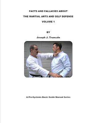 FACTS AND FALLACIES ABOUT MARTIAL ARTS & SELF DEFENSE VOL. 1