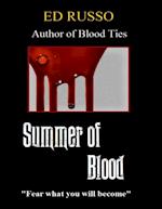 Summer of Blood