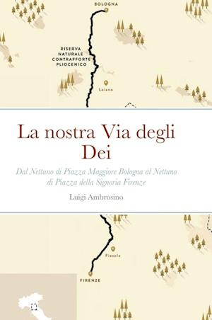 La nostra Via degli Dei