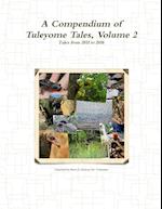 A Compendium of Tuleyome Tales, Volume 2