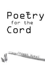 Poetry for the Cord 