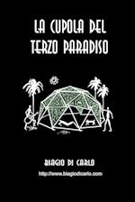 La Cupola del Terzo Paradiso