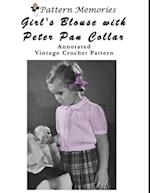 Girl's Blouse With Peter Pan Collar Vintage Crochet Pattern Annotated