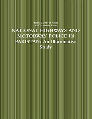 NATIONAL HIGHWAYS AND MOTORWAY POLICE IN PAKISTAN