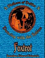 Plethora of Deities X: Dancing With the Sphinx: Foxtrot