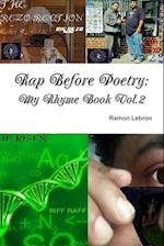 Rap Before Poetry