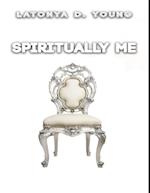 Spiritually Me