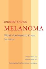 Understanding Melanoma