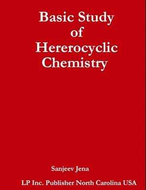 Basic Study of Hererocyclic Chemistry