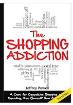 The Shopping Addiction