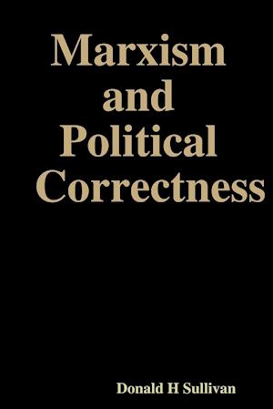 Marxism and Political Correctness