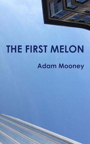 The First Melon