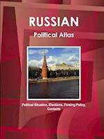 Russian Political Atlas - Political Situation, Elections, Foreing Policy, Contacts