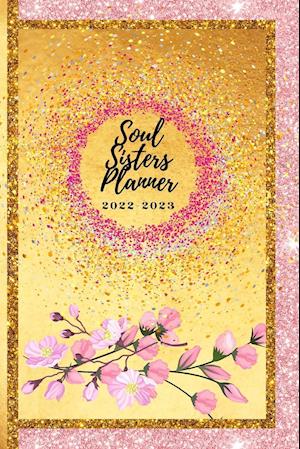 Soul Sisters Planner 2022-2023