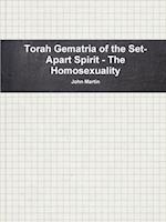 Torah Gematria of the Set-Apart Spirit - The Homosexuality