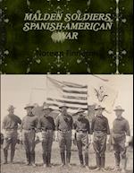 MALDEN SOLDIERS SPANISH-AMERICAN WAR 