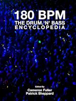 180 BPM - The Drum 'n' Bass Encyclopedia
