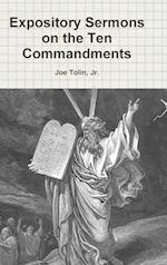 Expository Sermons on the Ten Commandments