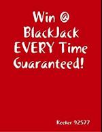 Black Jack Winning System Guarantee