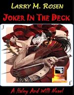 Joker In the Deck: A Haley and Willi Novel