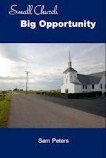 Small Church Big Opportunity