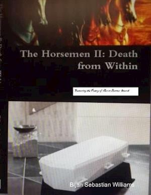 Horsemen Death from Within