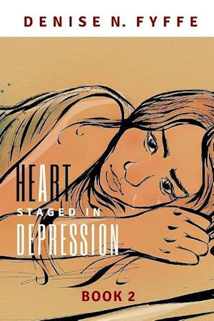 A Heart Staged in Depression