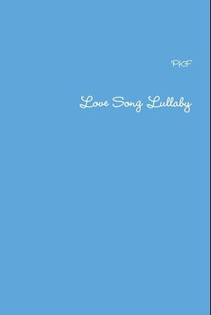 Love Song Lullaby