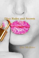 Diva Rules and Secrets