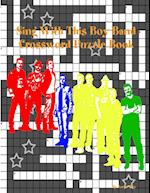 Sing With This Boy Band Crossword Puzzle Book