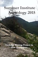 Summer Institute Anthology 2015 