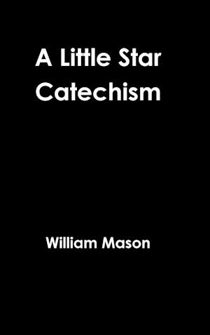 A Little Star Catechism