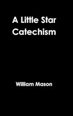 A Little Star Catechism