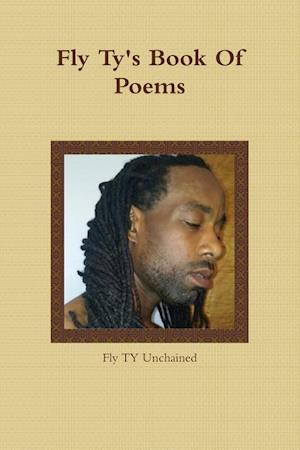 Fly Ty's Book Of Poems