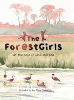 The ForestGirls, at the Edge of Land and Sea 