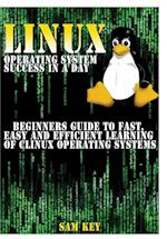 Linux Operating System Success In A Day