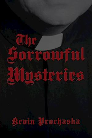 The Sorrowful Mysteries