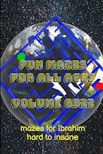 Fun Mazes for All Ages Volume 6522