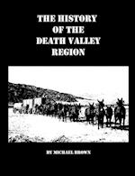 The History of the Death Valley Region